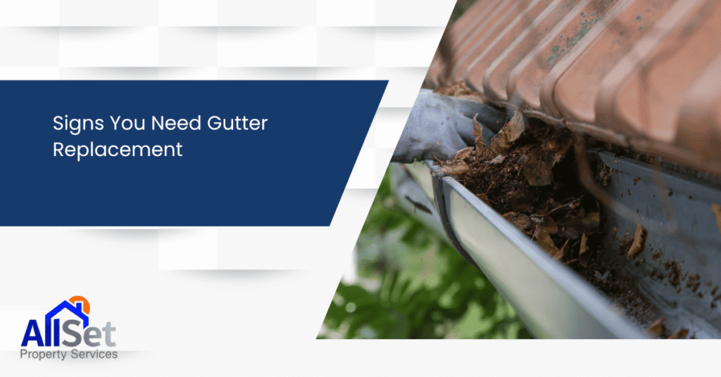 Signs You Need Gutter Replacement